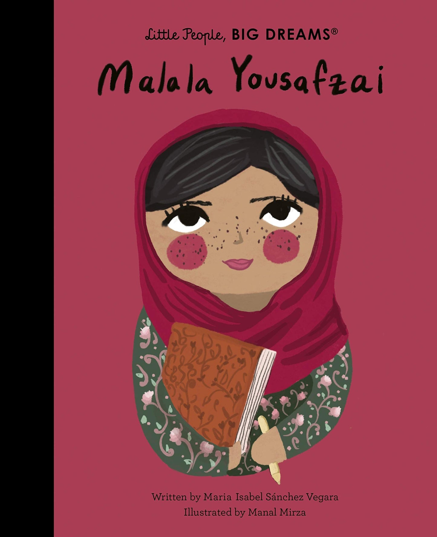 Little People, Big Dreams: Malala Yousafzai