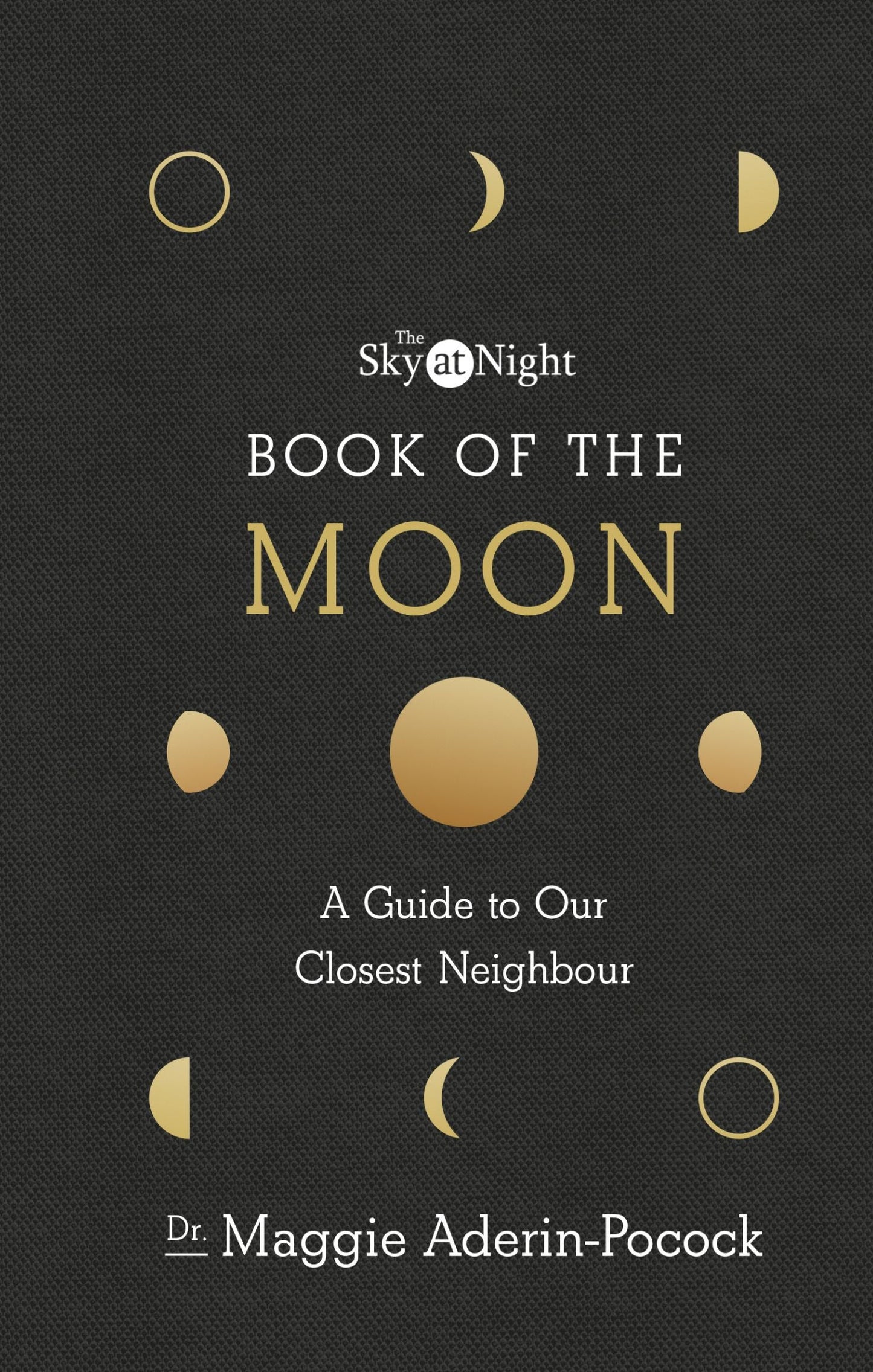 Sky At Night: Book of the Moon