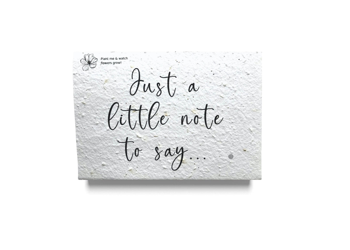 Just A Little Note Plantable Greetings Card
