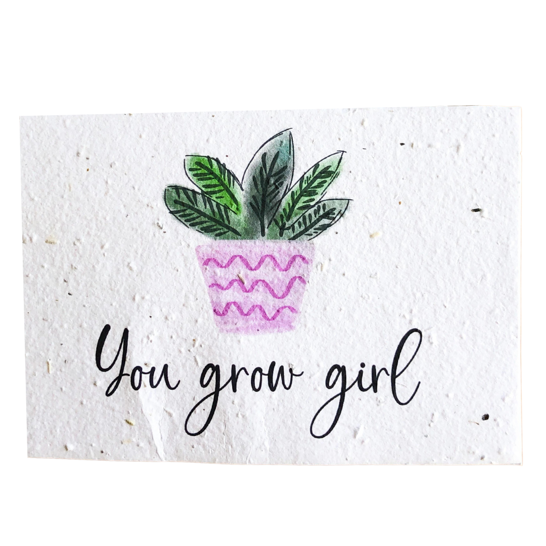 You Grow Girl Plant Pot Plantable Greeting Card