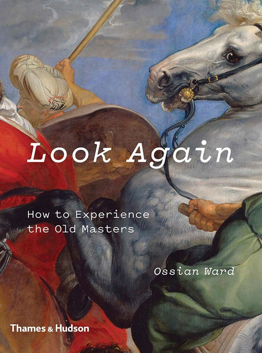 Look Again-Experience Old Masters