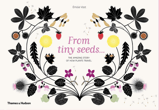 From Tiny Seeds