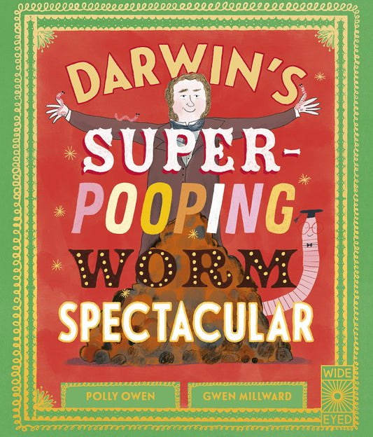 Darwin's Super Pooping Worm Spectacular