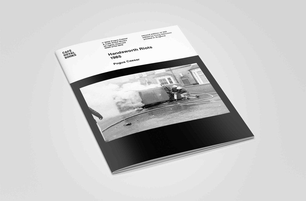 Handsworth Riots 1985 Pogus Caesar